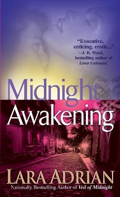 Midnight Awakening - Lara Adrian