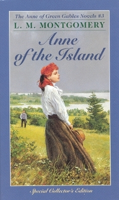 Anne of the Island - L. M. Montgomery
