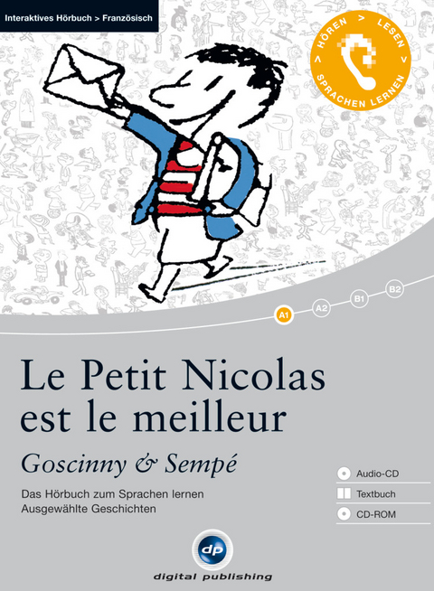 Le Petit Nicolas est le meilleur - Ren&eacute; Goscinny, Jean-Jacques Semp&eacute;