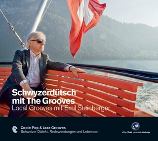 Schwyzerdütsch mit The Grooves