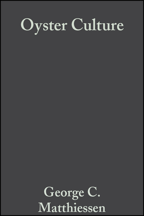 Oyster Culture - George C. Matthiessen