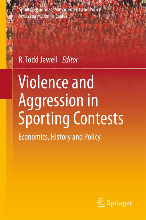 Violence and Aggression in Sporting Contests - 