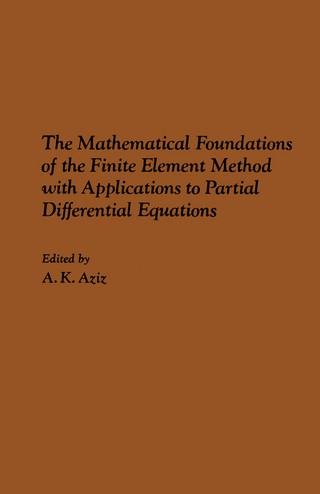 Mathematical Foundations of the Finite Element Method with Applications to Partial Differential Equations