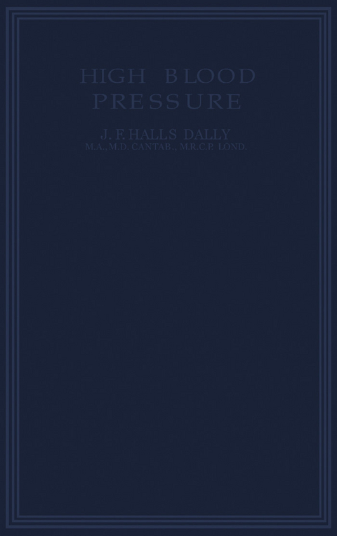 High Blood Pressure -  J. F. Halls Dally