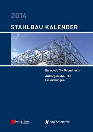 Stahlbau-Kalender 2014 - 
