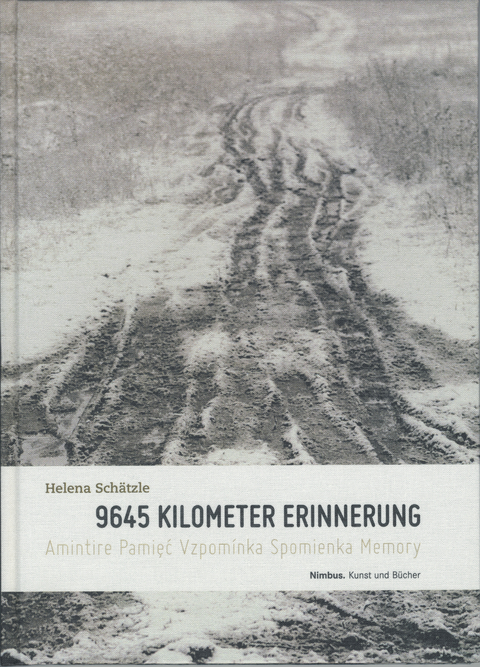 9645 Kilometer Erinnerung - Helena Sch&auml;tzle