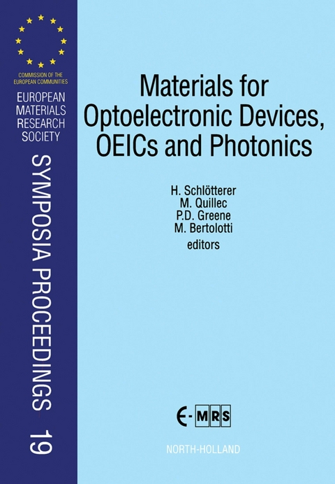 Materials for Optoelectronic Devices, OEICs and Photonics - 