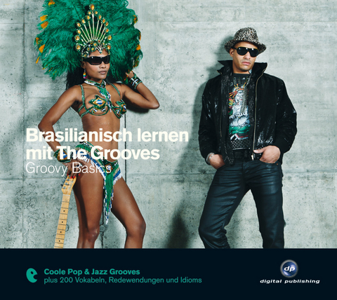 Brasilianisch lernen mit The Grooves - 