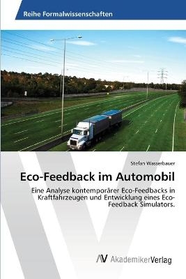 Eco-Feedback im Automobil - Stefan Wasserbauer