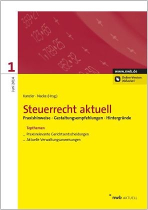 NWB Steuerrecht aktuell / Steuerrecht aktuell 1/2014