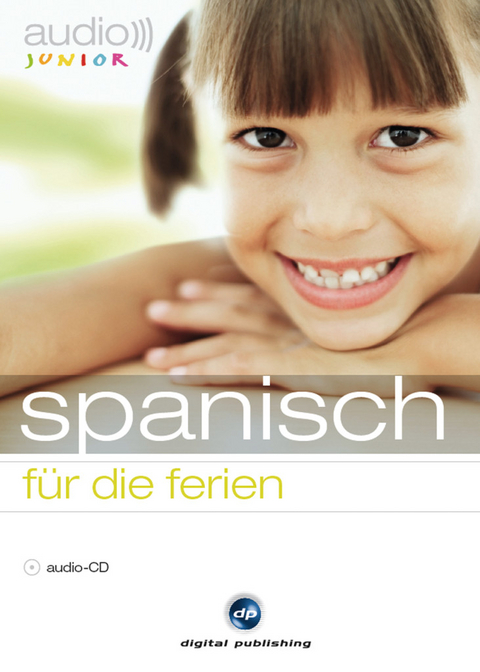 audio junior spanisch f&uuml;r die ferien - 
