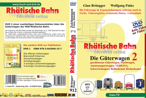 Rhätische Bahn - Die Güterwagen Teil 2 - Wolfgang Finke, Gian Brüngger