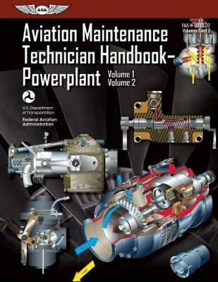 Aviation Maintenance Technician Handbook?Powerplant -  Federal Aviation Administration FAA Aviation Supplies &  Academics ASA