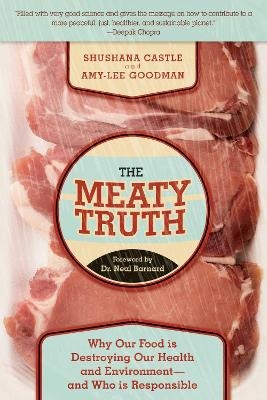 The Meaty Truth - Shushana Castle, Amy-Lee Goodman
