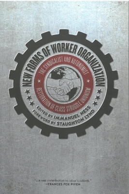 New Forms of Worker Organization