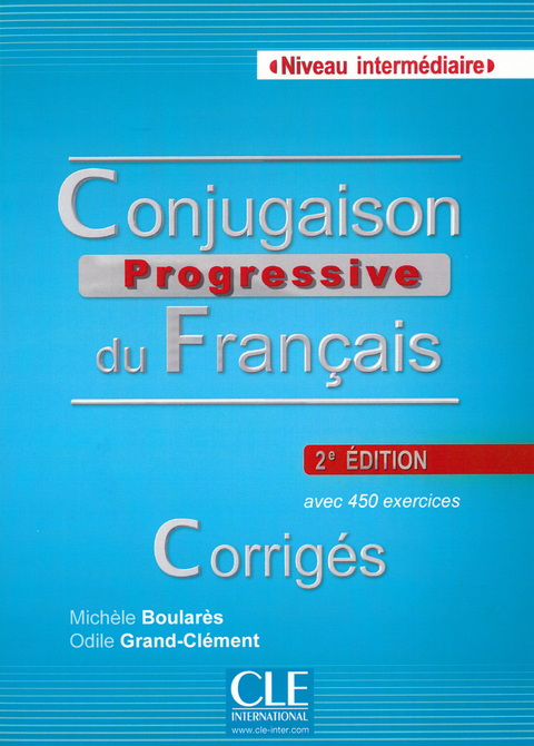 Conjugaison progressive, Niveau interm&eacute;diaire - Mich&egrave;le Boular&egrave;s, Odile Grand-Clement