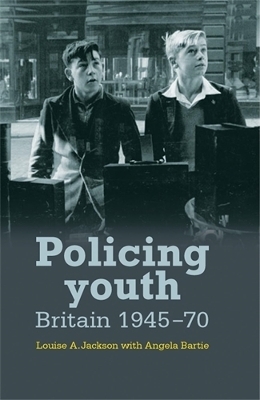 Policing Youth - Louise Jackson