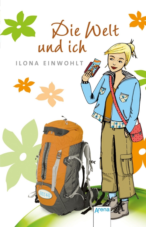 Die Welt und ich - Ilona Einwohlt