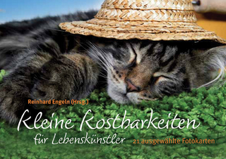 Kleine Kostbarkeiten für Lebenskünstler