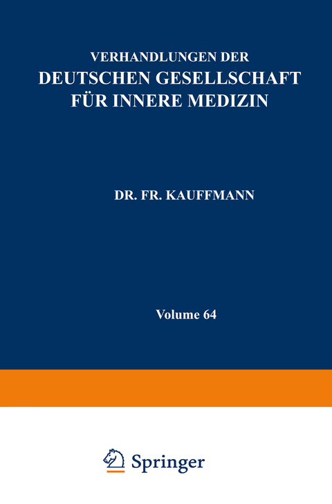 Verhandlungen der Deutschen Gesellschaft f&uuml;r Innere Medizin - Fr. Kauffmann