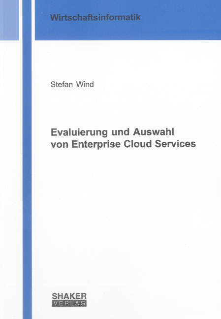 Evaluierung und Auswahl von Enterprise Cloud Services - Stefan Wind