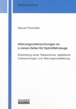Alterungsuntersuchungen an Li-Ionen Zellen für Hybridfahrzeuge