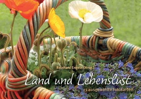 Land und Lebenslust - 
