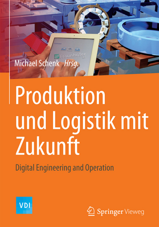 Produktion und Logistik mit Zukunft
