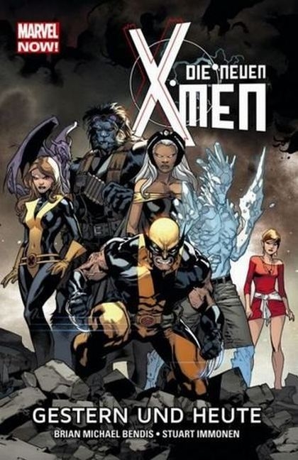 Die neuen X-Men - Marvel Now! - Brian Michael Bendis