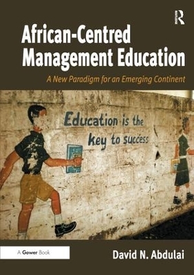 African-Centred Management Education - David N. Abdulai