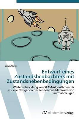 Entwurf eines Zustandsbeobachters mit Zustandsnebenbedingungen - Jakob Willer