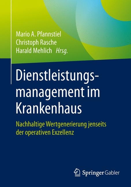 Dienstleistungsmanagement im Krankenhaus - 