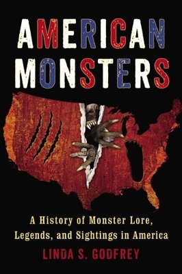 American Monsters - Linda S. Godfrey