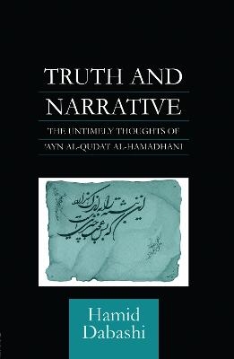 Truth and Narrative - Hamid Dabashi