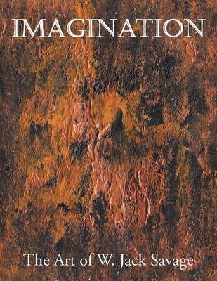 Imagination - W Jack Savage