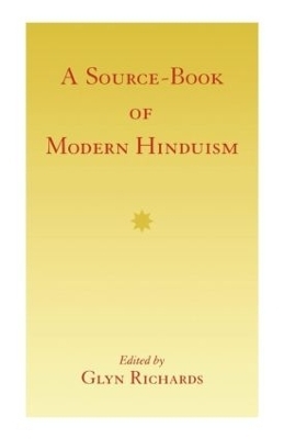 A Source-Book of Modern Hinduism - Glyn Richards