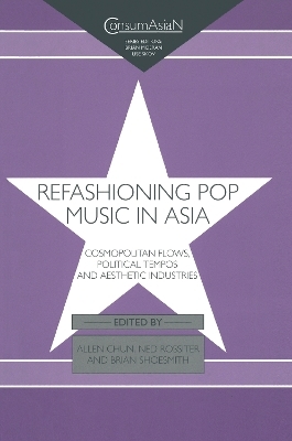 Refashioning Pop Music in Asia - 