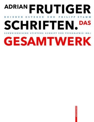 Adrian Frutiger - Schriften