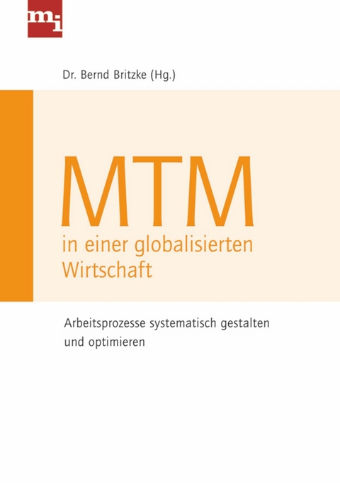 MTM in einer globalisierten Wirtschaft - Bernd Britzke