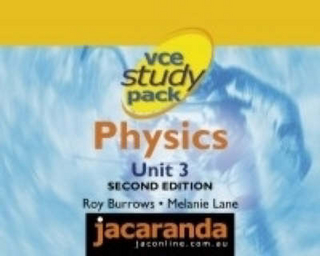 VCE Study Pack Physics Unit 3 2E