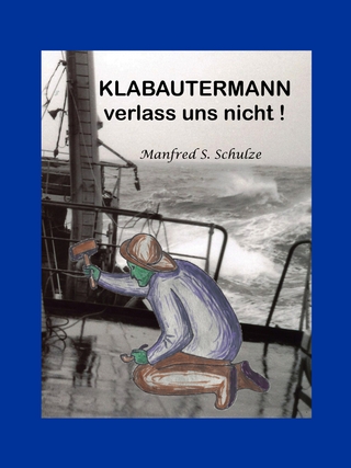 Klabautermann verlass uns nicht!