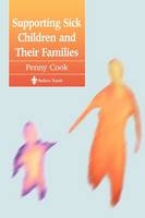 Supporting Sick Children and Their Families