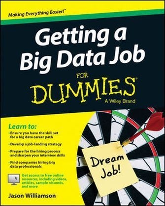 Getting a Big Data Job For Dummies - Jason Williamson