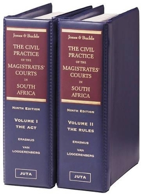 Jones and Buckle: the Civil Practice of the Magistrates' Courts in South Africa -  Jones,  Buckle, H. Erasmus, D. Van Loggerenberg