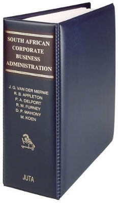 South African Corporate Business Administration - J.G. Van der Merwe, R. B. Appleton, P.A. Delport, R.W. Furney, D.P. Mahoney