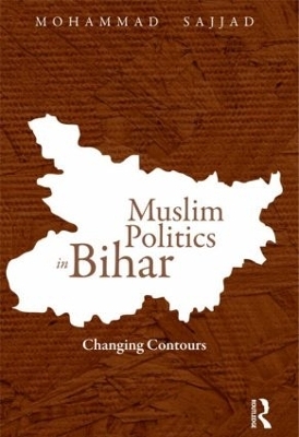 Muslim Politics in Bihar - Mohammad Sajjad