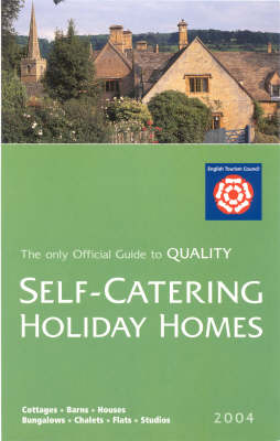 Visitbritain Self-Catering Holiday Homes in England 2004
