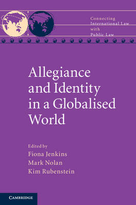 Allegiance and Identity in a Globalised World - 