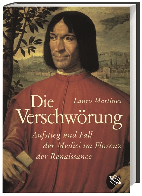 Die Verschw&ouml;rung - Lauro Martines