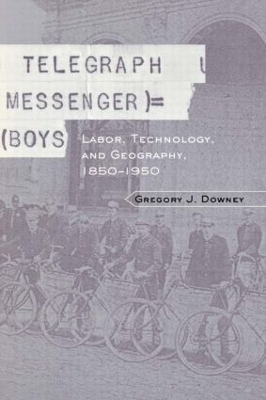 Telegraph Messenger Boys - Gregory J. Downey